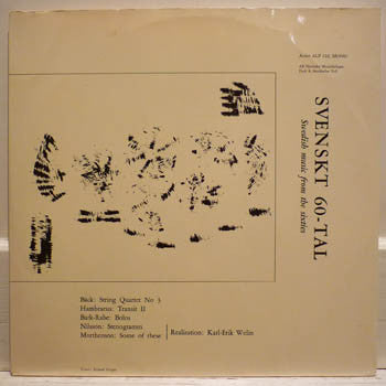 Sven-Erik Bäck / Bengt Hambraeus / Jan Bark & Folke Rabe / Bo Nilsson / Jan W. Morthenson ~ Svenskt 60-Tal (Swedish Music From The Sixties) (Vinyl) - Djungel & Jazz