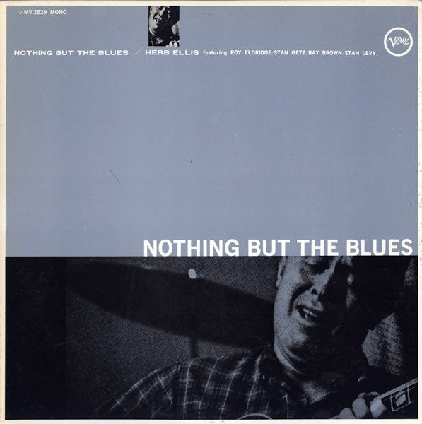 Herb Ellis = ハーブ・エリス ~ Nothing But The Blues = ナッシング・バット・ザ・ブルース (Vinyl) - Djungel & Jazz