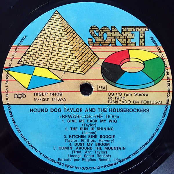 Hound Dog Taylor & The House Rockers : Beware Of The Dog! (LP, Album, RE)