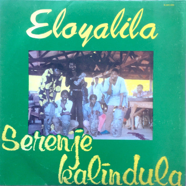 Serenje Kalindula ~ Elo Yalila (Vinyl) - Djungel & Jazz