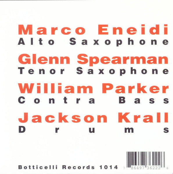 Marco Eneidi / Glenn Spearman / William Parker / Jackson Krall ~ Live At Radio Valencia (Vinyl) - Djungel & Jazz