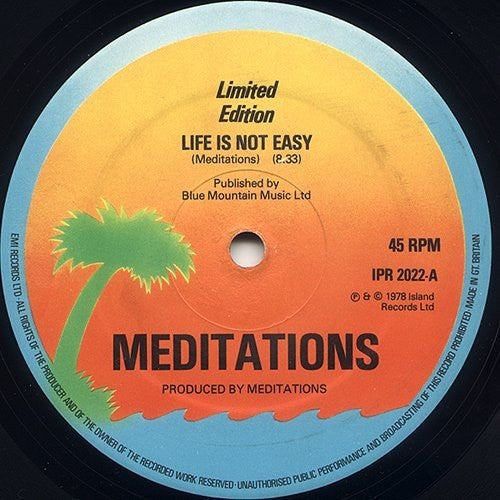Meditations* : Life Is Not Easy / Much Smarter (12", Ltd)