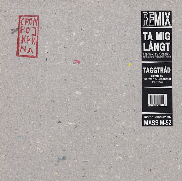 Crompojkarna ~ Ta Mig Långt (Remix) (Vinyl) - Djungel & Jazz
