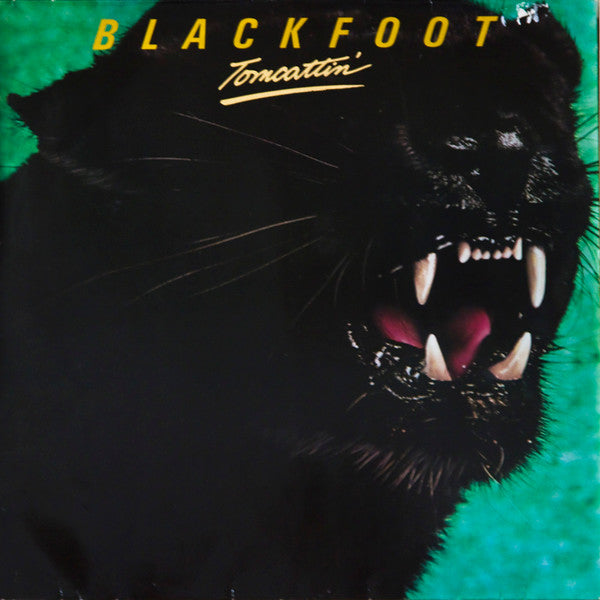 Blackfoot (3) : Tomcattin' (LP, Album, RE)