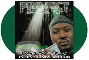 Project Pat ~ Mista Don't Play: Everythangs Workin (Vinyl) - Djungel & Jazz