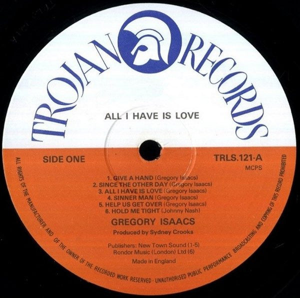 Gregory Isaacs : All I Have Is Love (LP, Album)