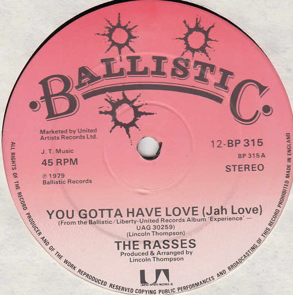 The Rasses* : You Gotta Have Love (Jah Love) (12")