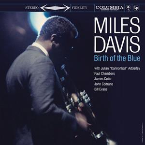 Miles Davis – Birth of the Blue (LP)