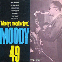 James Moody -49* : "Moody's Mood For Love" (LP)
