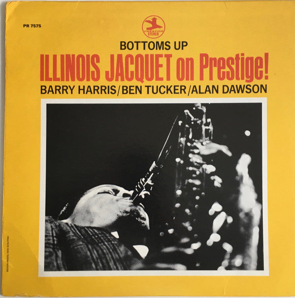 Illinois Jacquet : Bottoms Up - Illinois Jacquet On Prestige! (LP, Album)