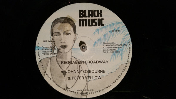 Johnny Osbourne & Peter Yellow : Reggae On Broadway (12")