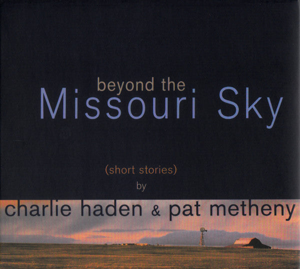 Charlie Haden & Pat Metheny ~ Beyond The Missouri Sky (Short Stories) (Vinyl) - Djungel & Jazz