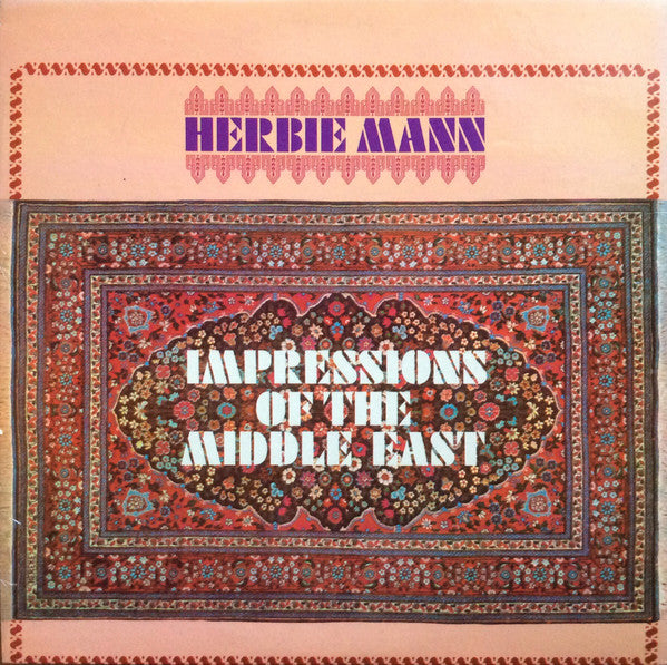 Herbie Mann : Impressions Of The Middle East (LP, Album, RE, Pre)