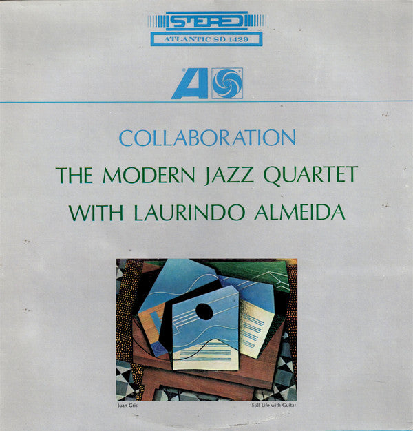 The Modern Jazz Quartet With Laurindo Almeida ~ Collaboration (Vinyl) - Djungel & Jazz