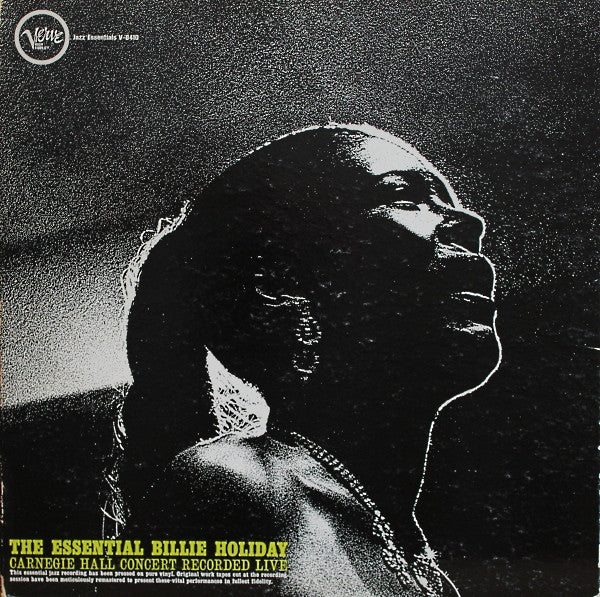 Billie Holiday ~ The Essential Billie Holiday - Carnegie Hall Concert Recorded Live (Vinyl) - Djungel & Jazz