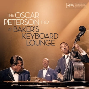 Oscar Peterson Trio ~ At Baker's Keyboard Lounge (Vinyl) - Djungel & Jazz