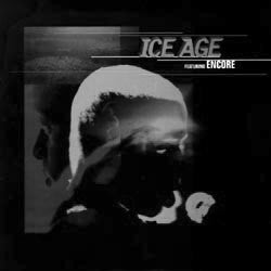 Encore ~ Ice Age / Dirty (Vinyl) - Djungel & Jazz
