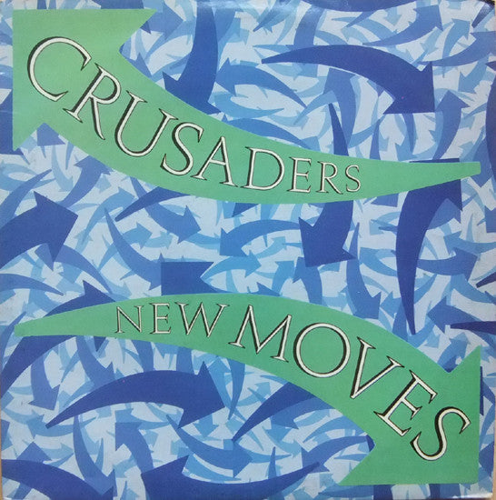 The Crusaders ~ New Moves (Vinyl) - Djungel & Jazz