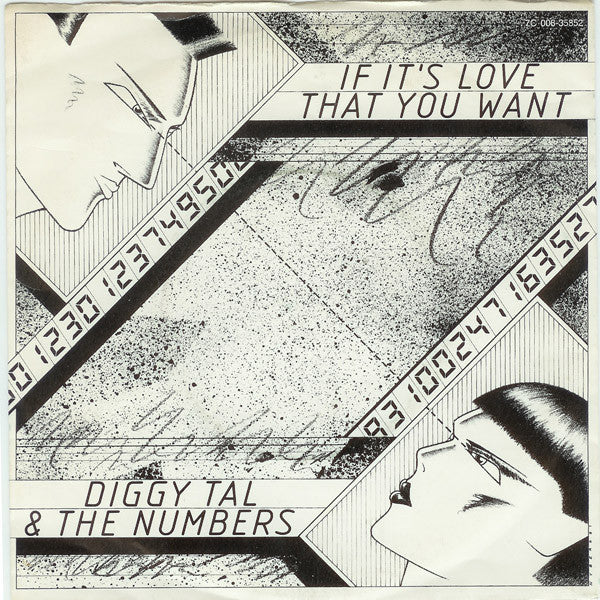 Diggy Tal & The Numbers : If It's Love That You Want (7")