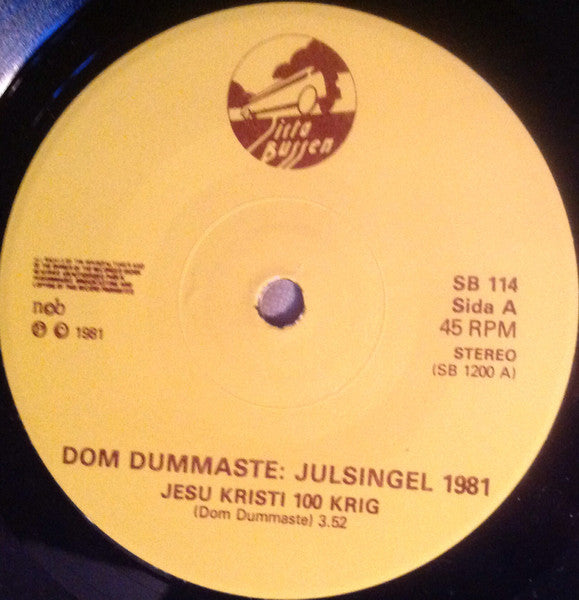 Dom Dummaste ~ Julsingel -81 (Vinyl) - Djungel & Jazz