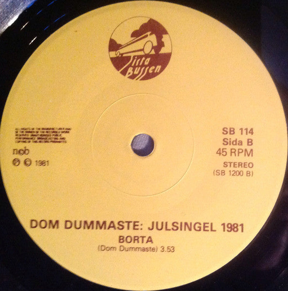 Dom Dummaste ~ Julsingel -81 (Vinyl) - Djungel & Jazz