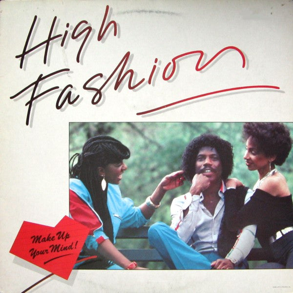 High Fashion : Make Up Your Mind! (LP, Album)