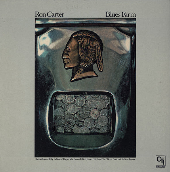 Ron Carter : Blues Farm (LP, Album)