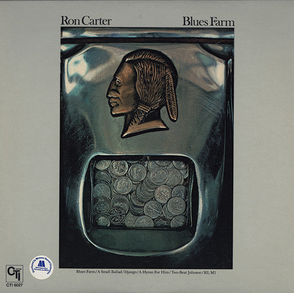 Ron Carter : Blues Farm (LP, Album)