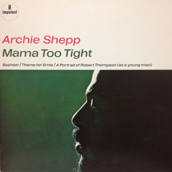 Archie Shepp ~ Mama Too Tight (Vinyl) - Djungel & Jazz