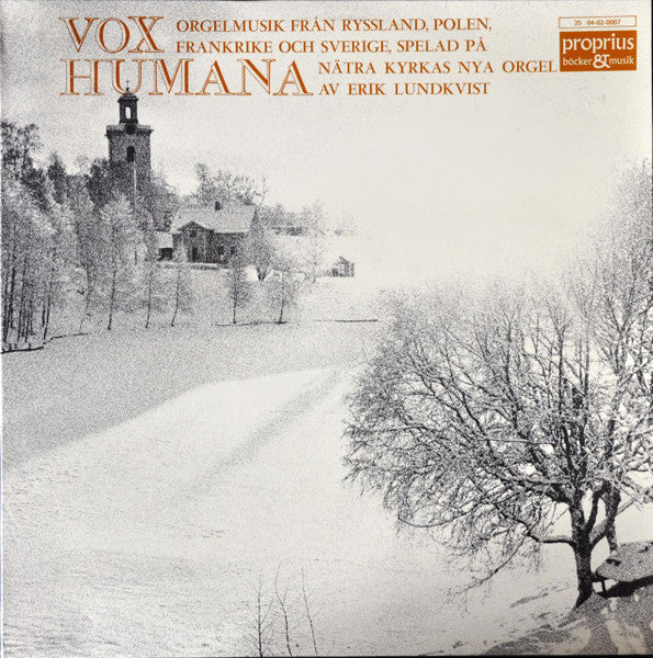 Erik Lundkvist ~ Vox Humana (Orgelmusik Från Ryssland, Polen, Frankrike Och Sverige, Spelad På Nätra Kyrkas Nya Orgel) (Vinyl) - Djungel & Jazz