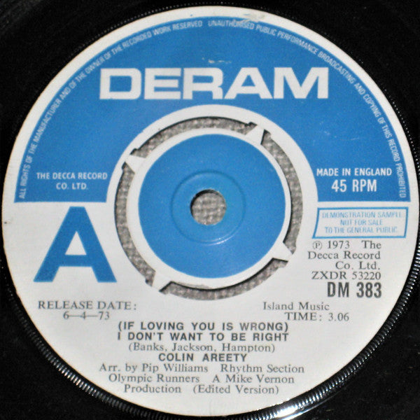 Colin Areety : (If Loving You Is Wrong) I Don't Want To Be Right (7", Single, Promo)