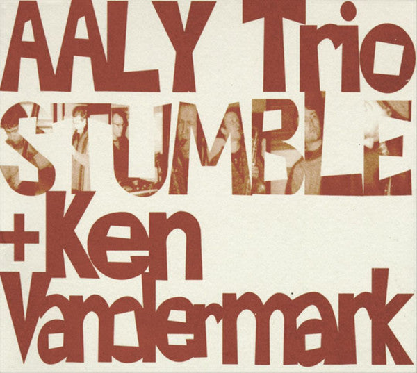 AALY Trio + Ken Vandermark ~ Stumble (Vinyl) - Djungel & Jazz