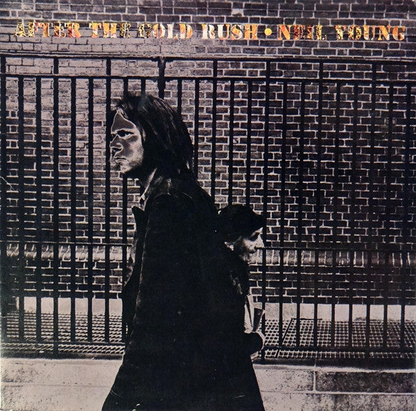 Neil Young ~ After The Gold Rush (Vinyl) - Djungel & Jazz