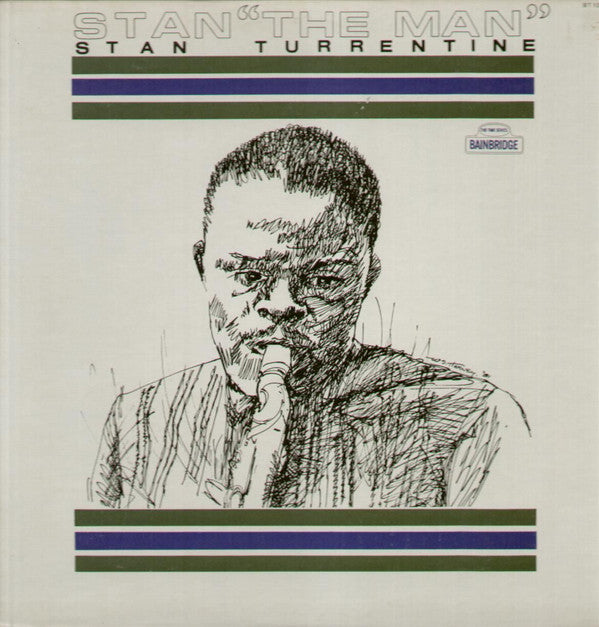 Stanley Turrentine ~ Stan "The Man" Turrentine (Vinyl) - Djungel & Jazz