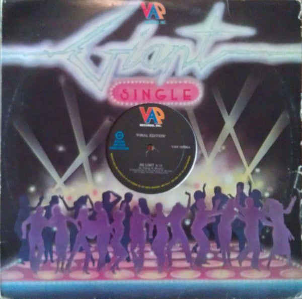 Final Edition : No Limit / I Can Do It (Anyway You Want) (12")