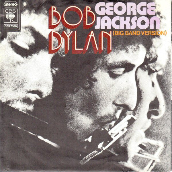Bob Dylan : George Jackson (7", Single)