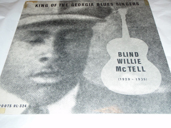 Blind Willie McTell ~ King Of The Georgia Blues Singers (1929-1935) (Vinyl) - Djungel & Jazz