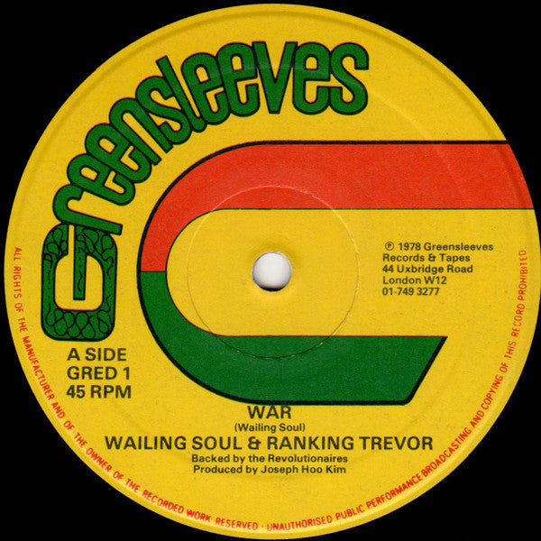 Wailing Soul* & Ranking Trevor / Wailing Soul* : War / Jah Give Us Life Don't Feel No Way (12")