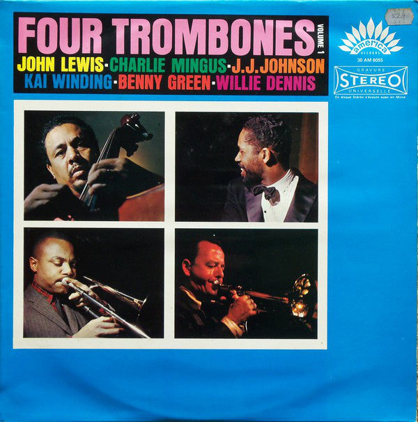 Four Trombones - J.J. Johnson, Kai Winding, Bennie Green, Willie Dennis, Charlie Mingus, John Lewis  ~ Four Trombones Vol. 1 (Vinyl) - Djungel & Jazz