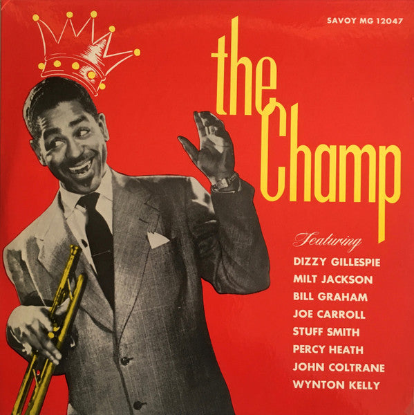 Dizzy Gillespie ~ The Champ (Vinyl) - Djungel & Jazz