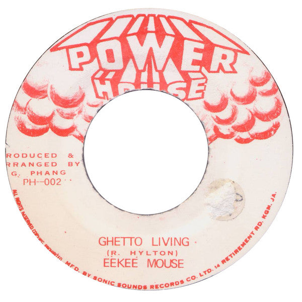 Eek-A-Mouse : Ghetto Living (7")