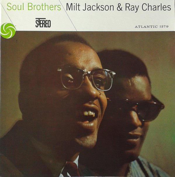 Milt Jackson & Ray Charles : Soul Brothers (LP, Album, RE)