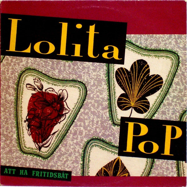 Lolita Pop ~ Att Ha Fritidsbåt (Vinyl) - Djungel & Jazz