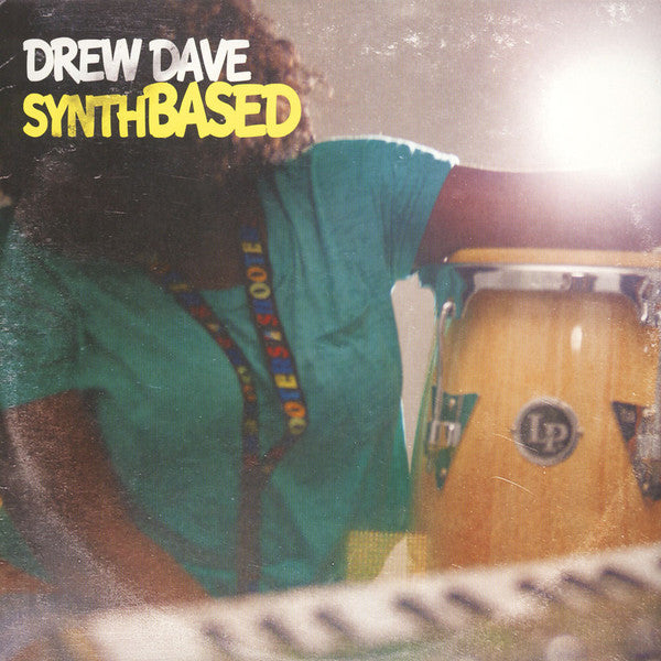 Drew Dave : SynthBASED (LP, Album)
