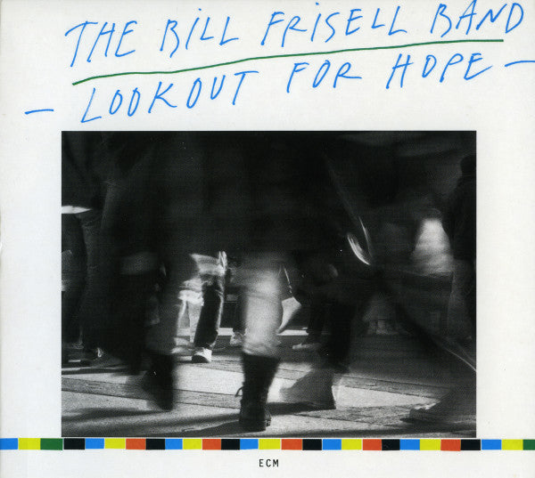 The Bill Frisell Band ~ Lookout For Hope (Vinyl) - Djungel & Jazz