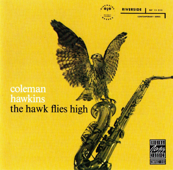 Coleman Hawkins ~ The Hawk Flies High (Vinyl) - Djungel & Jazz