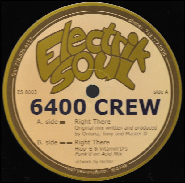 6400 Crew : Right There (12")