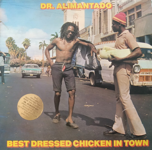 Dr. Alimantado : Best Dressed Chicken In Town (LP, Album)