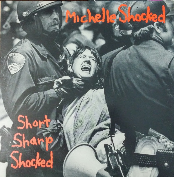 Michelle Shocked ~ Short Sharp Shocked (Vinyl) - Djungel & Jazz