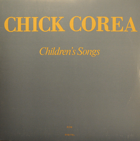 Chick Corea ~ Children's Songs (Vinyl) - Djungel & Jazz